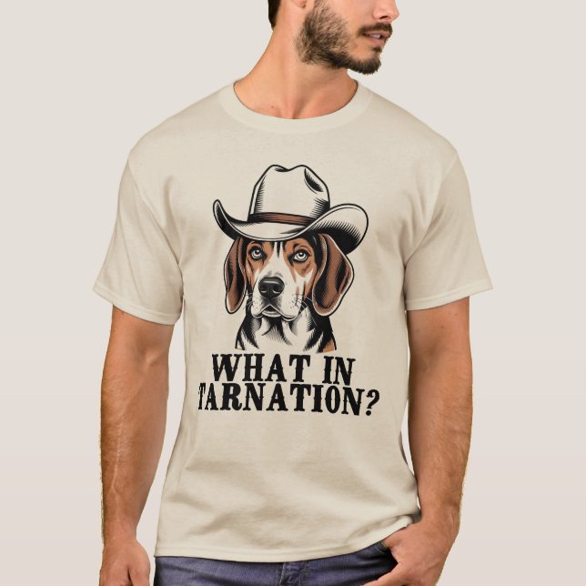 Camiseta O que em Tarnação? Engraçado Cachorro de Beagle (Frente)