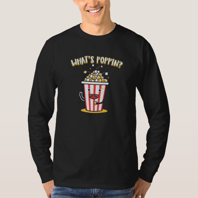 Camiseta O que está estourando Pipoca   (Frente)
