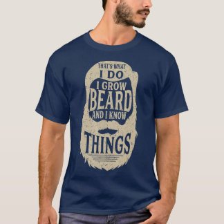 Camiseta O que eu faço eu culpo uma barba e sei coisas como