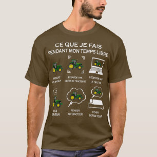 Camiseta o que eu faço no meu tempo livre conduzindo um tra