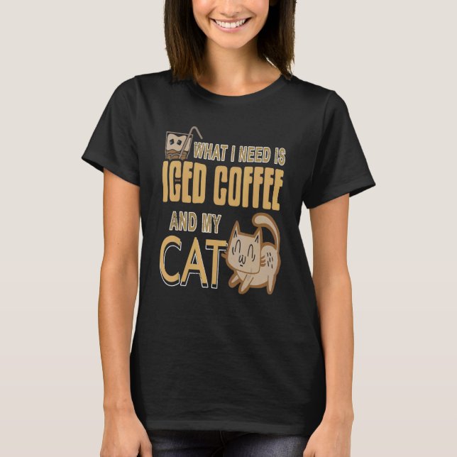 Camiseta O Que Eu Preciso É Café Com Licença E Meu Gato Pre (Frente)