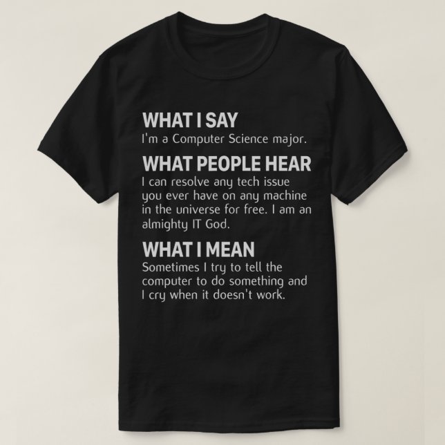 Camiseta O que eu sentei foi uma grande TShirt da Ciência d (Frente do Design)