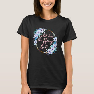 Camiseta O Que Faz A Babá 1