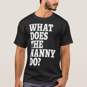 Camiseta O Que Faz A Babá Ver A Realidade Tv 2?
