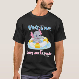 Camiseta O que flutuar no seu elefante 3