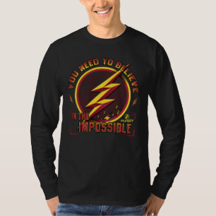 Camiseta O   que instantâneo você precisa de acreditar no