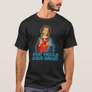 Camiseta o que Jesus Brew