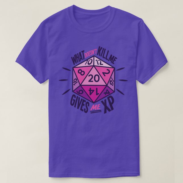 Camiseta O que me Matar me dá XP (Frente do Design)