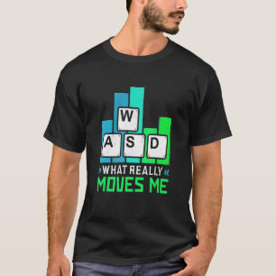 Camiseta O Que Me Move Para Jogos Teclado Wasd Desktop Pc G
