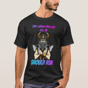 Camiseta O Que Não Me Mata Deve Correr Humor Engraçado Sayi