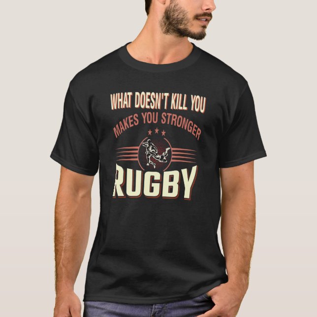 Camiseta O que não te Matar que te faça Duro Rugby (Frente)