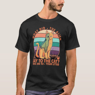 Camiseta O Que O Alien Disse Ao Gato 3