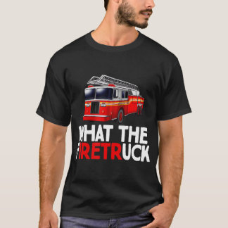 Camiseta O que o bombeiro bombeiro bombeiro bombeiro Firetr