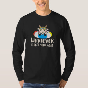 Camiseta O que quer que flutue sua cabra Piada boba de cab