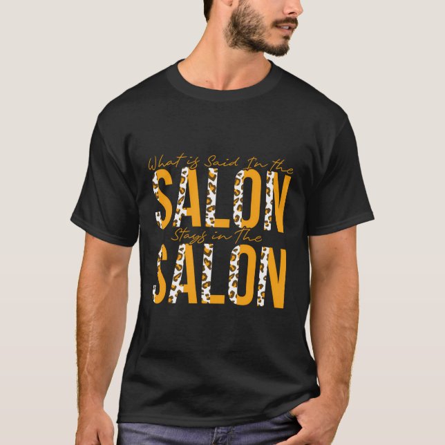 Camiseta O Que Se Diz No Salão Fica No Salão (Frente)