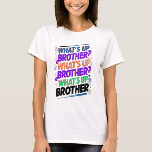 Camiseta o que se passa, irmão?