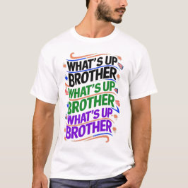 Camiseta o que se passa, irmão (D)