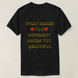 CAMISETA O QUE TE FAZ DIFERENTE FAZ VOCÊ BONITO