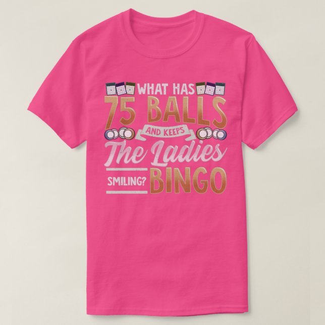 Camiseta O Que Tem 75 Bolas E Mantém As Mulheres A Sorrir D (Frente do Design)