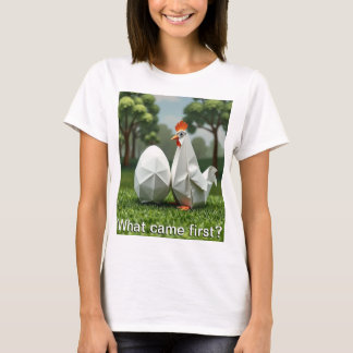 Camiseta O que veio primeiro a galinha ou o ovo?