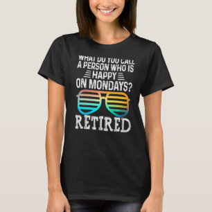 Camiseta O Que Você Chama De Pessoa Que Está Feliz Na Segun