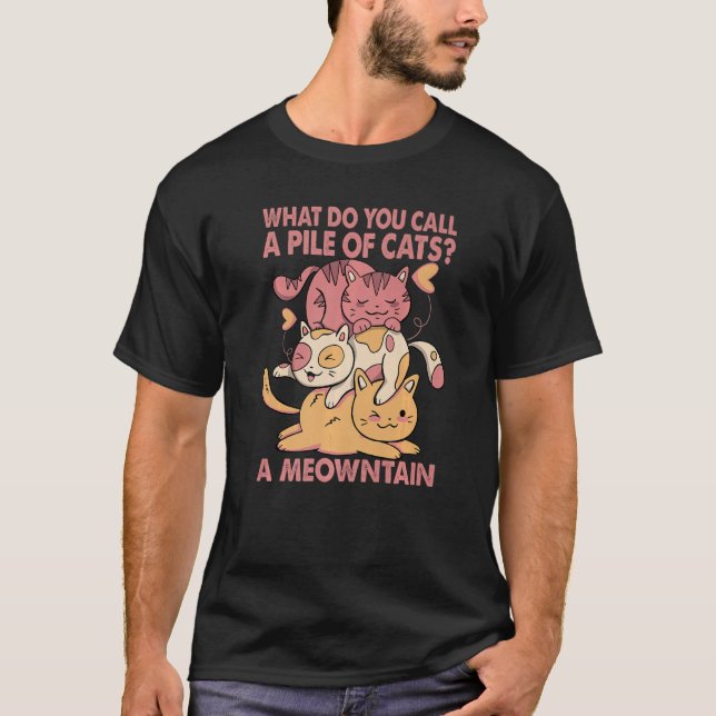 Camiseta O Que Você Chama De Um Monte De Gatos? (Frente)