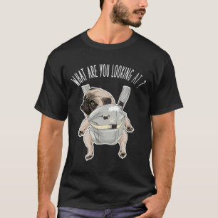 Camiseta O que você está procurando pug dog , Pug engraçado