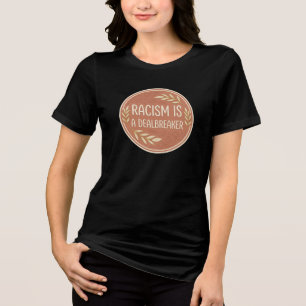 Camiseta O Racismo é Inaceitável Conscientização sobre Just