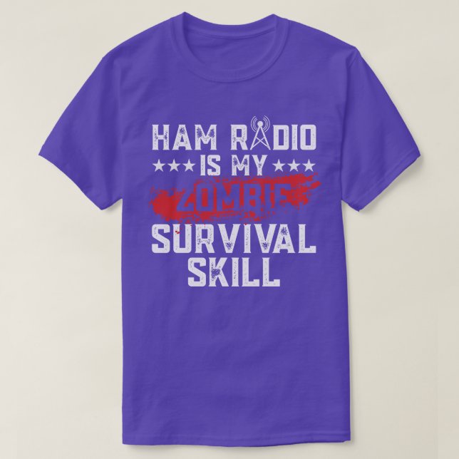 Camiseta O Rádio Ham É O Meu Zombie Sobrevivente Ham Rádio  (Frente do Design)