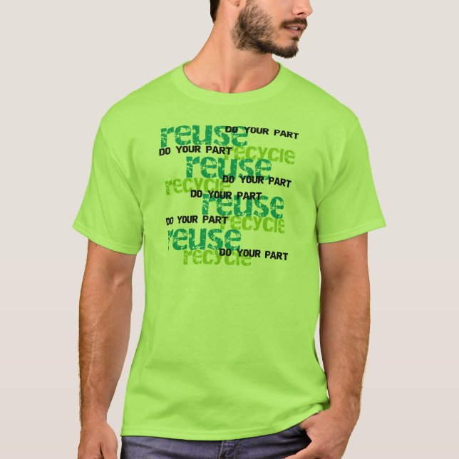 Camiseta O reciclar faz sua parte (Frente)