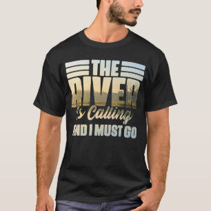 Camiseta O Rio Está Ligando. Preciso Ir Branca De Água.