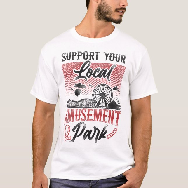 Camiseta O Roller Porta copos Amusement Park oferece suport (Frente)