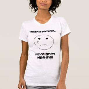 Camiseta o sadface, seja por favor agradável…, meus ovário