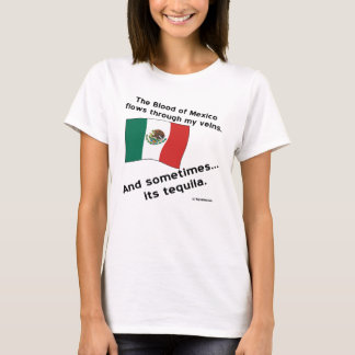 Camiseta O sangue do México corre pelas veias às vezes Tequ
