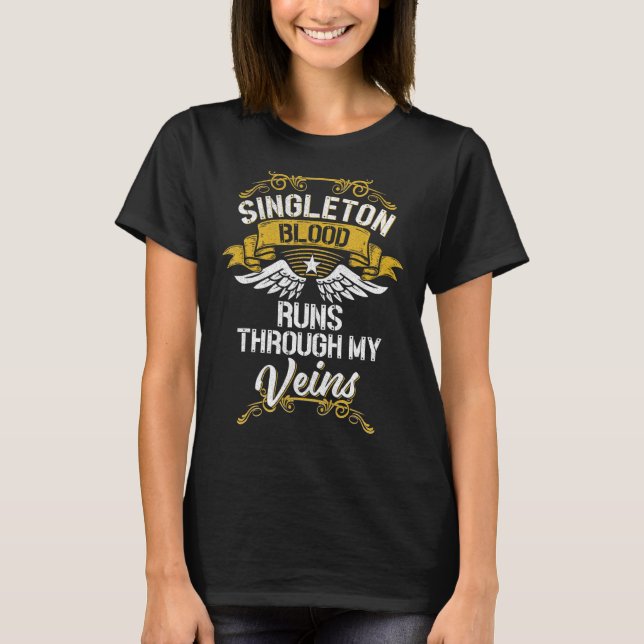 Camiseta O Sangue Singleton Atravessa Minhas Veias (Frente)