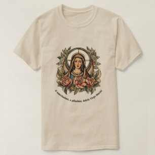 Camiseta O santissima, O piissima, Dulcis Virgo Maria!