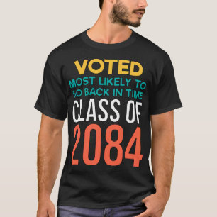Camiseta O Sci Fi Votou Mais Provavelmente Para Voltar Em T