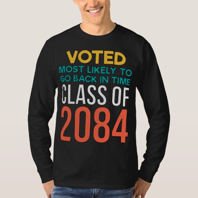 Camiseta O Sci Fi Votou Mais Provavelmente Para Voltar Em T (Frente)