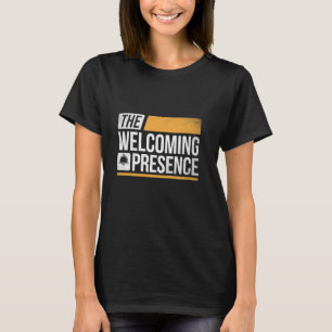 Camiseta O Secretário Recepcionista da Presença de Boas-Vin