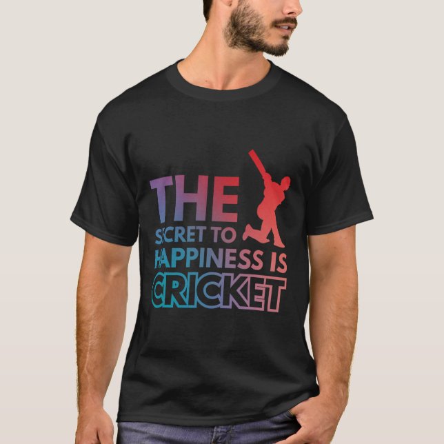 Camiseta O Segredo Da Felicidade É Críquete (Frente)