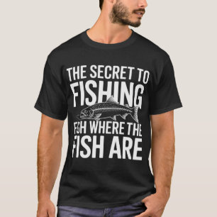 Camiseta O Segredo da PESCA - PESQUE onde os peixes estão G