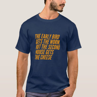 Camiseta O Segundo Rato Pega O Queijo