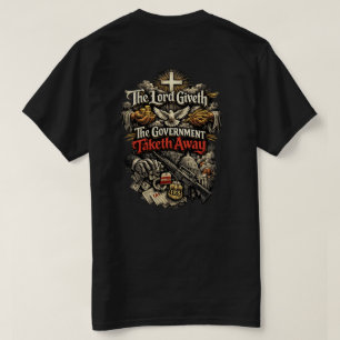 Camiseta O Senhor Dá O Governo Tira