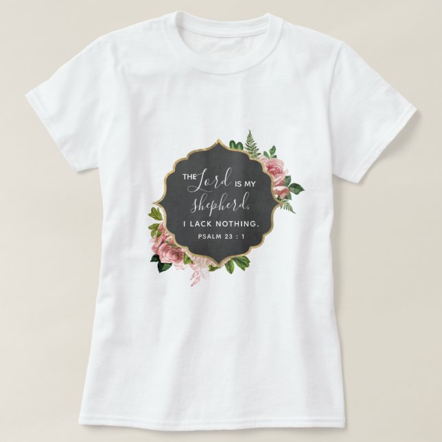 Camiseta O Senhor é a minha Bíblia Shephed Salm 23 Christia (Frente do Design)