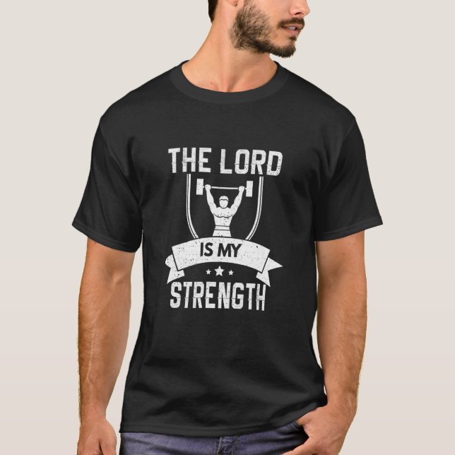 Camiseta O Senhor é a minha força Bíblia cristã Jesus Deus (Frente)