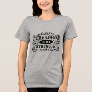 Camiseta O Senhor é Minha Força Cristã