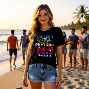Camiseta O Senhor É Minha Força E Meu Escudo Confiança