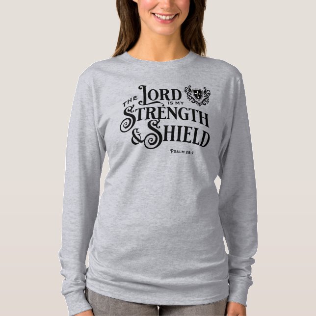 Camiseta O Senhor é Minha Força Escritura Real  (Frente)