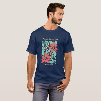 Camiseta O Senhor É Minha Luz – Salmo 27:1 Floral de Natal