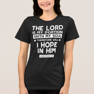 Camiseta O Senhor é Minha Porção Lamentações 3 24 Citações